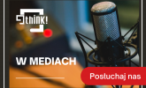 Fundacja Think! w mediach!